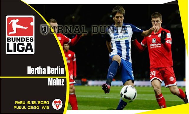 Prediksi Hertha Berlin vs Mainz , Rabu 16 Desember 2020 Pukul 02.30 WIB