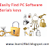 How To Find Full Version Software Serial Key For PC