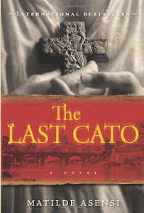 The Last Cato: A Novel