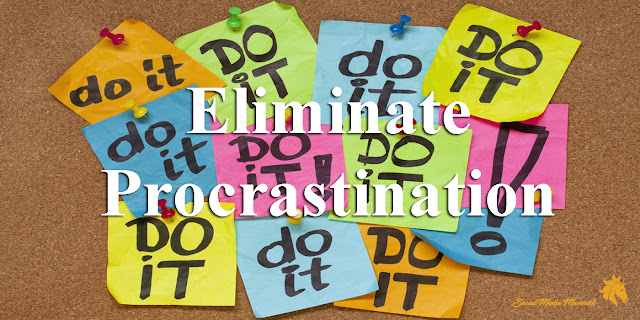 Eliminate Procrastination