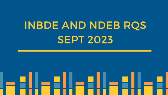 INBDE AND NDEB SEPT 2023 RQs