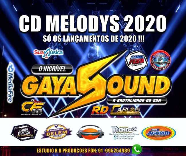 Cd Incrível Gaya Sound Melody 2020 (Estúdio R.D Produções)