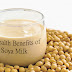 Health Benefits of Soya Milk, Top 4 Benefits of Soya milk