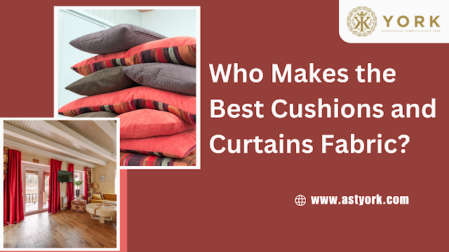 Best Cushions and Curtains fabric in Dubai