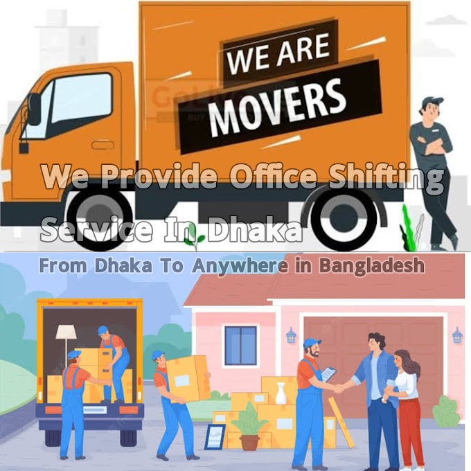 We provide office shifting service in dhaka | Office Shifting Service | House Shifting Service 