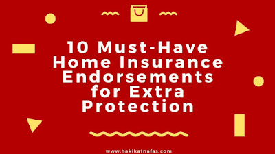 10 Must-Have Home Insurance Endorsements for Extra Protection