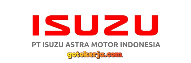 Lowongan Kerja PT Isuzu Astra Motor Indonesia