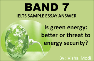 Green Energy, IELTS Essay band 7, Discuss both the view, security threat