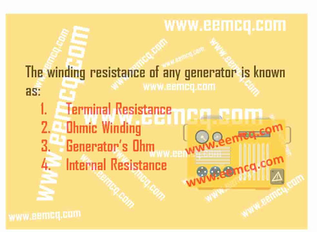 the-winding-resistance-of-any-generator-is-known-as