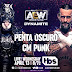 AEW: CM Punk contra Penta Oscuro adicionado ao AEW Dynamite!