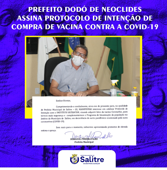SALITRE : Prefeito Dodó de Neoclides anuncia intenção para compra de vacina contra a Covid-19