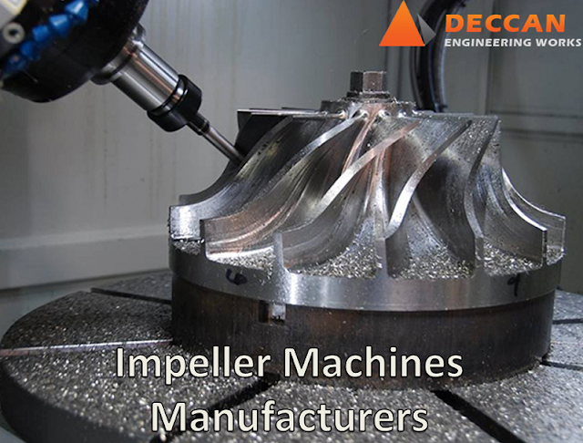 Impeller Machines Manufacturers