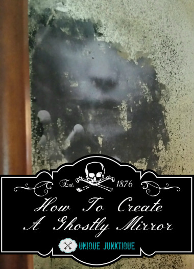 Unique Junktique-Spooky DIY Halloween Mirror-Treasure Hunt Thursday- From My Front Porch To Yours