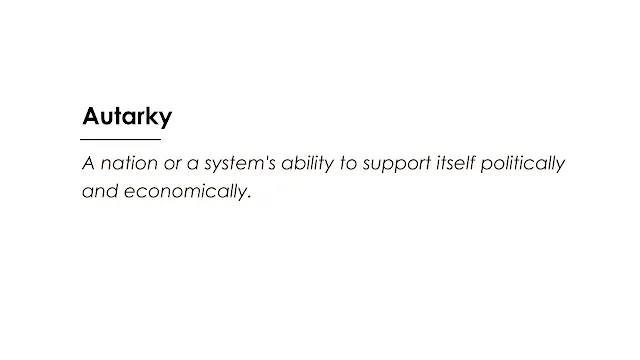 A nation or a system's ability to support itself politically and economically.