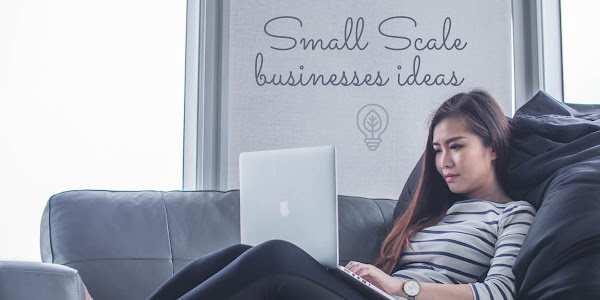 6 ý tưởng kinh doanh quy mô nhỏ hàng đầu cho người mới bắt đầu kiếm tiền