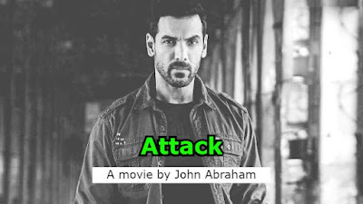 Attack 2022 Hindi Movie Download Leaked on iBomma 123mkv 480p