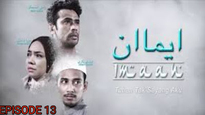 Tonton Drama Imaan Episod 13