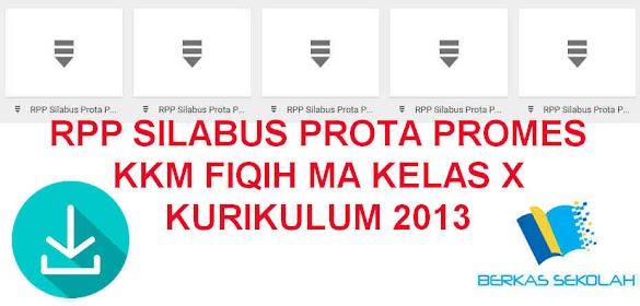 Rpp Silabus Prota Promes Kkm Fiqih Ma Kelas X Kurikulum 2013