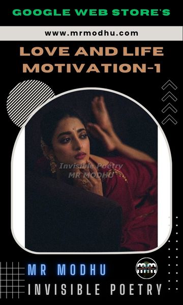 Love and Life Motivation-1. by Mr Modhu.