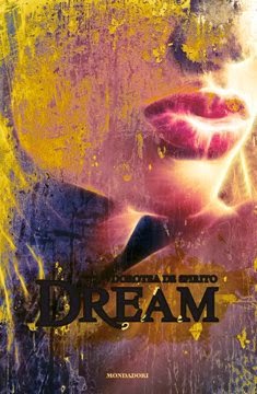 Anteprima: "Dream" di Dorotea De Spirito