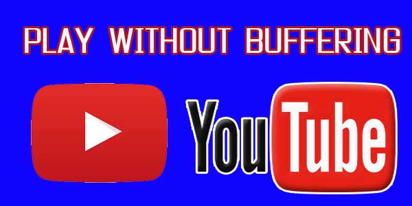 Play Youtube Video Without Buffering