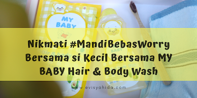 #MandiBebasWorry Bersama MYBABY