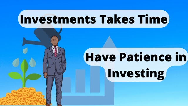 Investment takes time
