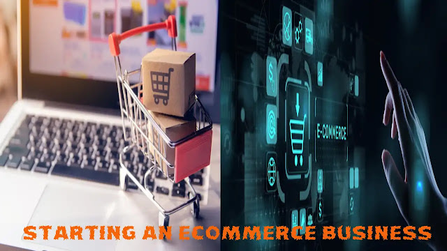 Starting an Ecommerce Business