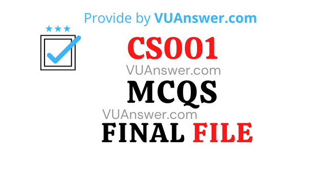 CS001 Solved MCQs PDF Final Term