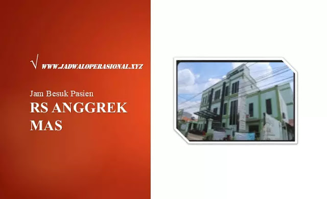 Jam Besuk RS Anggrek Mas