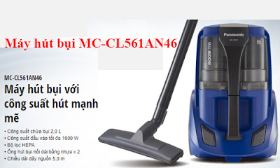 Thông số kỹ thuật của máy hút bụi Panasonic MC-CL561AN46