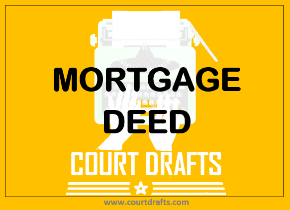 MORTGAGE DEED