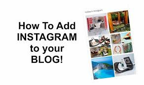 How to Integrate Instagram on Your Blog