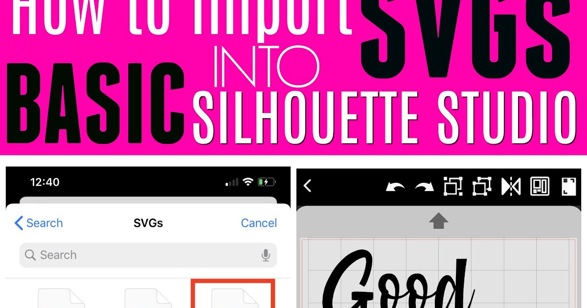 How To Import Svgs Into Silhouette Studio Basic Edition Silhouette School