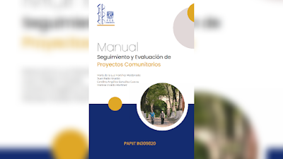 Manual de Seguimiento y Evaluación de Proyectos Comunitarios -  María de la Luz Martínez Maldonado, Juan Pablo Vivaldo, Carolina Angélica González Cuevas y Marissa Vivaldo Martínez [PDF] 