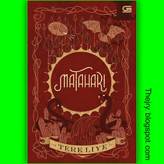 Novel Matahari PDF by Tere Liye 