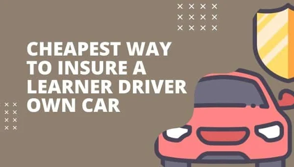 insure-a-learner-drive-own-car