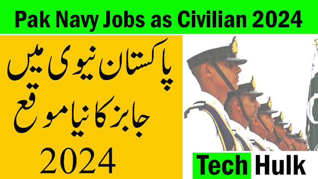 Pak Navy Jobs as Civilian August 2024 Online Apply