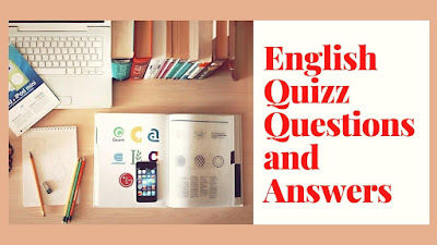 english-quizz-questions-and-answers