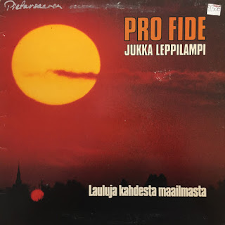 Pro Fide & Jukka Leppilampi  "Lauluja Kahdesta Maailmasta" 1980 Finland Prog,Christian Rock