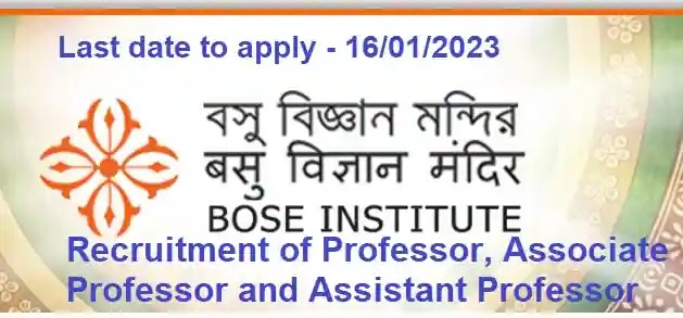 Bose Institute Kolkata Faculty Recruitment 2022-23