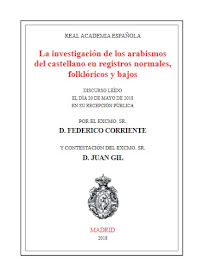 http://www.rae.es/sites/default/files/Discurso_ingreso_Federico_Corriente.pdf