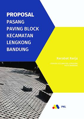 Contoh Proposal Kegiatan : Pemasangan Paving Block di Bandung