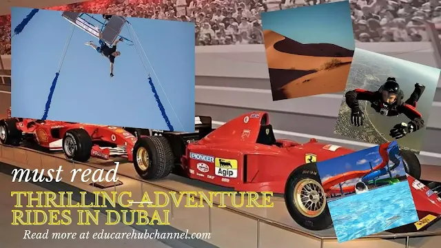Thrilling Adventure Rides in Dubai to Get Your Heart Racing