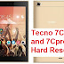 Tecno 7C and Tecno 7CS Hard Reset