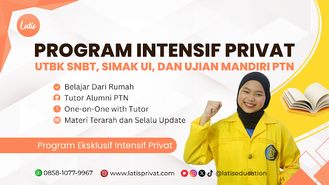 banner program latis ui focus dari latis privat, program pembelajaran intensif privat one teacher one student pemahaman materi utbk