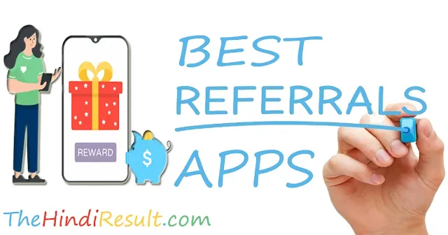 Refer & Money Earnings Apps in Hindi