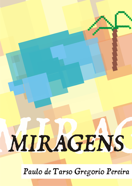  Livro Miragens - Versos diversos pro tempo passar