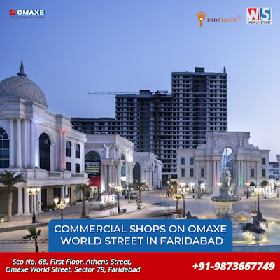 Commercial Shops on Omaxe World Street in Faridabad