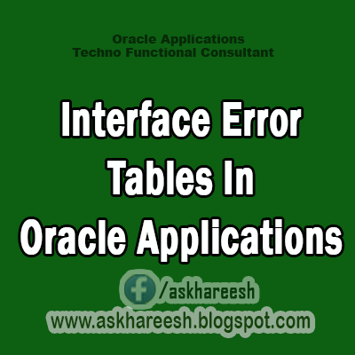 Interface Error Tables In Oracle Applications